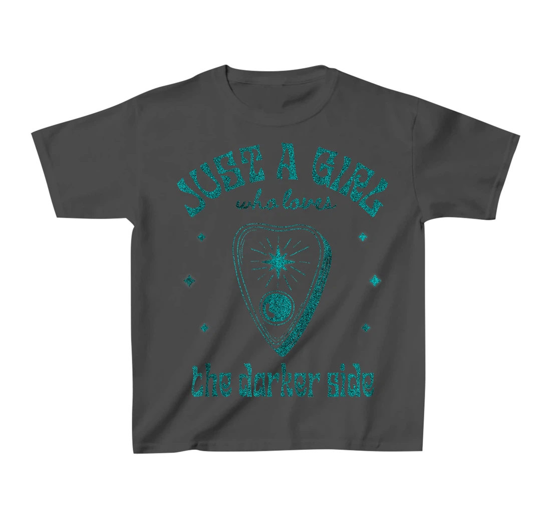 Just a Girl Who Loves The Darker Side, Goth, Wicca, Occult T-Shirt, Kid T-Shirt and Women T-Shirt