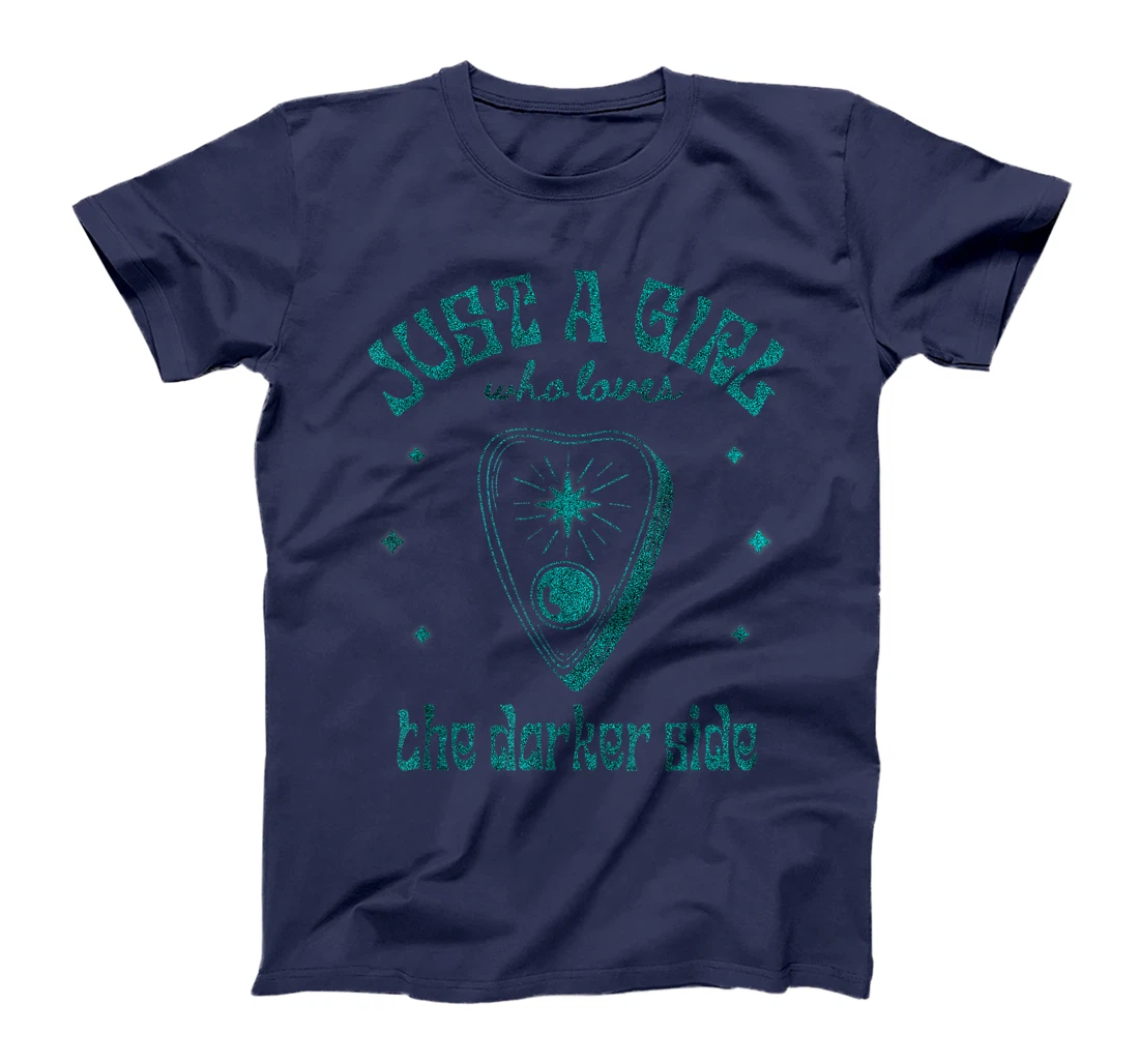Just a Girl Who Loves The Darker Side, Goth, Wicca, Occult T-Shirt, Kid T-Shirt and Women T-Shirt