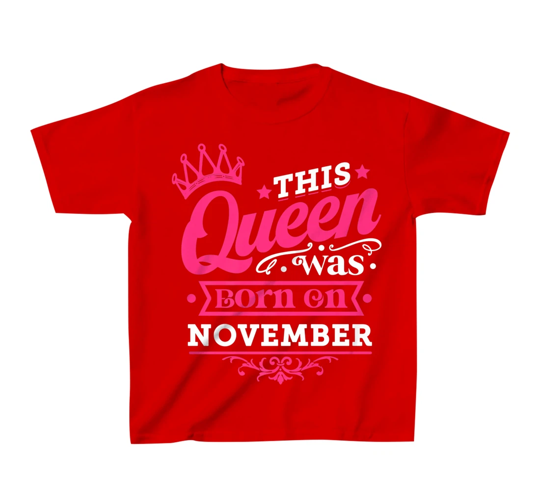 Enjoy Miss November Tee, This Queen Was Born On November T-Shirt, Kid T-Shirt and Women T-Shirt