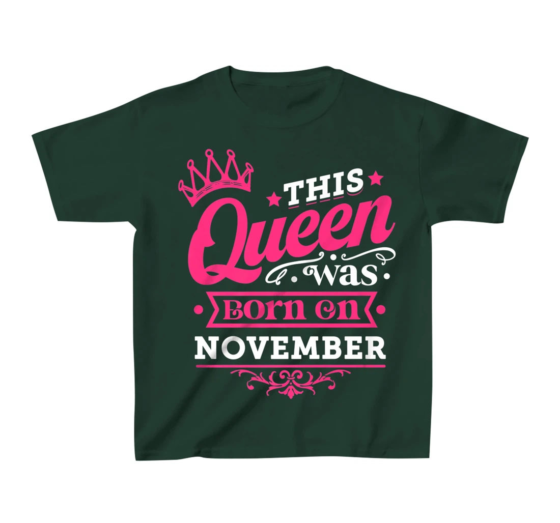Enjoy Miss November Tee, This Queen Was Born On November T-Shirt, Kid T-Shirt and Women T-Shirt