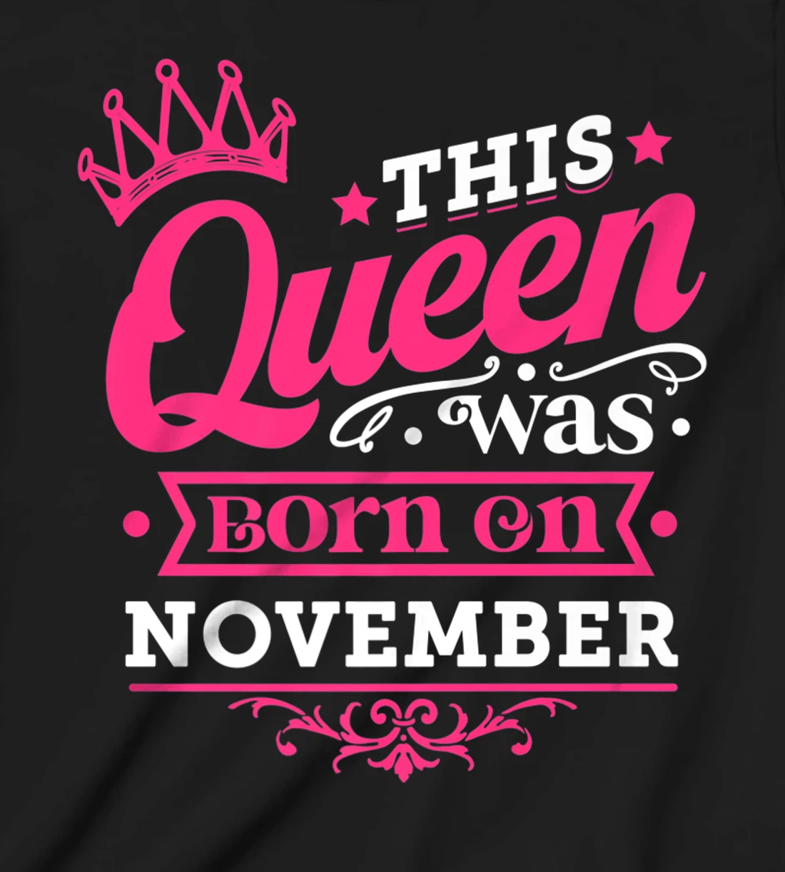 Enjoy Miss November Tee, This Queen Was Born On November T-Shirt, Kid T-Shirt and Women T-Shirt