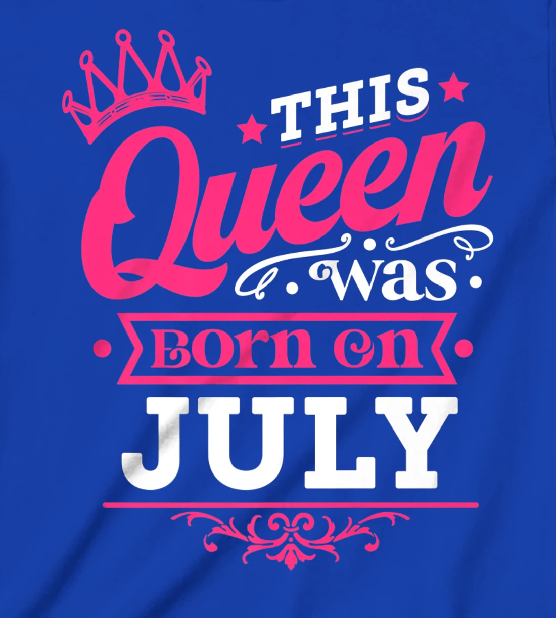 Wear Miss July Graphic Tee, This Queen Was Born On July T-Shirt, Kid T-Shirt and Women T-Shirt