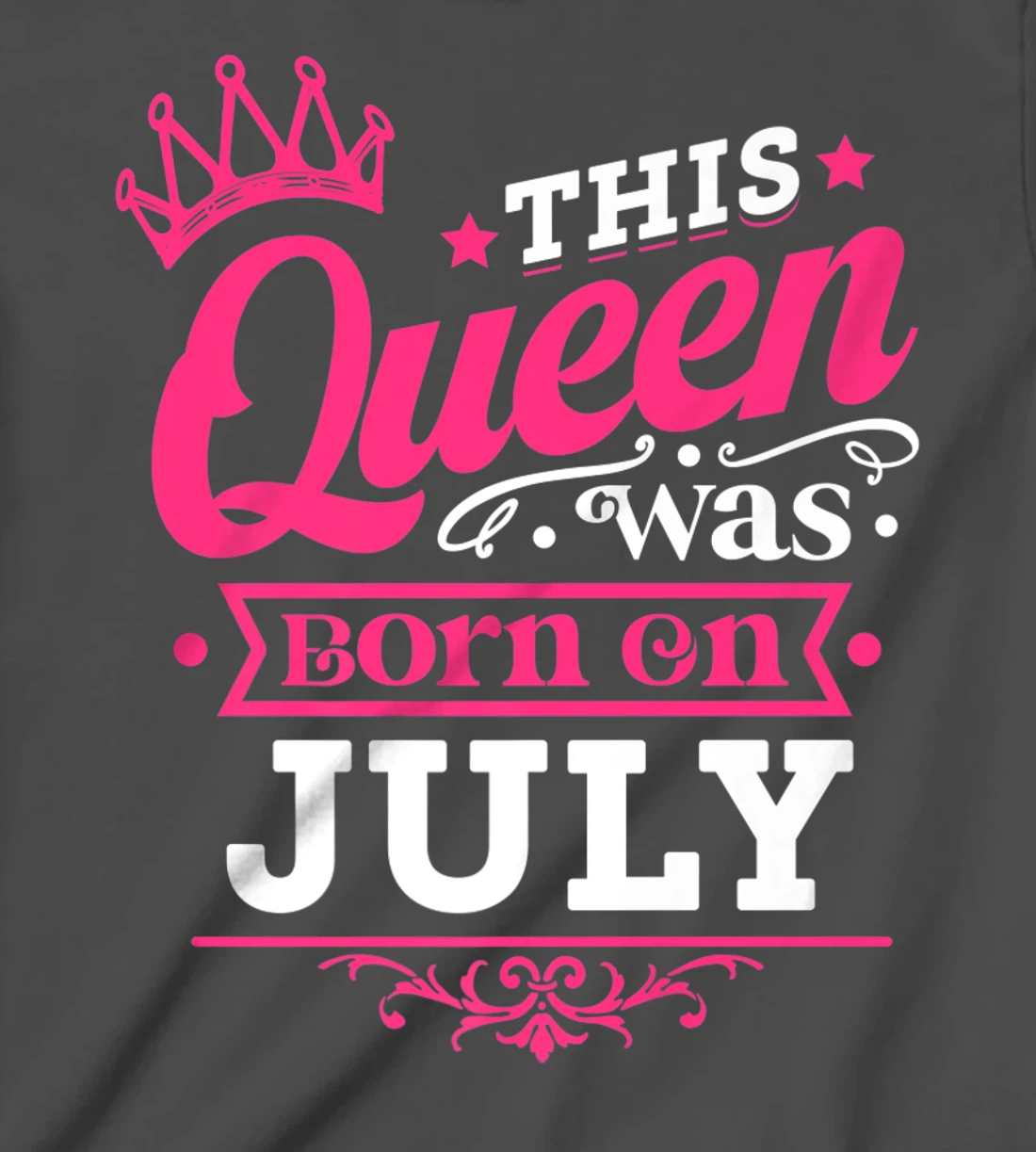 Wear Miss July Graphic Tee, This Queen Was Born On July T-Shirt, Kid T-Shirt and Women T-Shirt