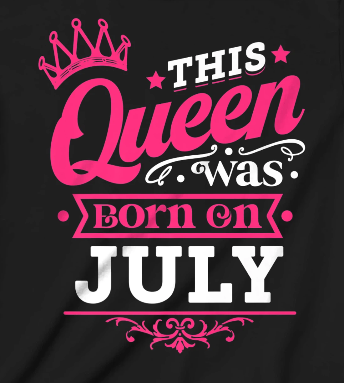 Wear Miss July Graphic Tee, This Queen Was Born On July T-Shirt, Kid T-Shirt and Women T-Shirt