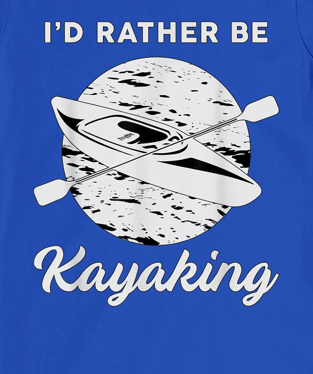 I'd Rather Be Kayaking River Canoe Paddling Retro Kayak T-Shirt, Women T-Shirt