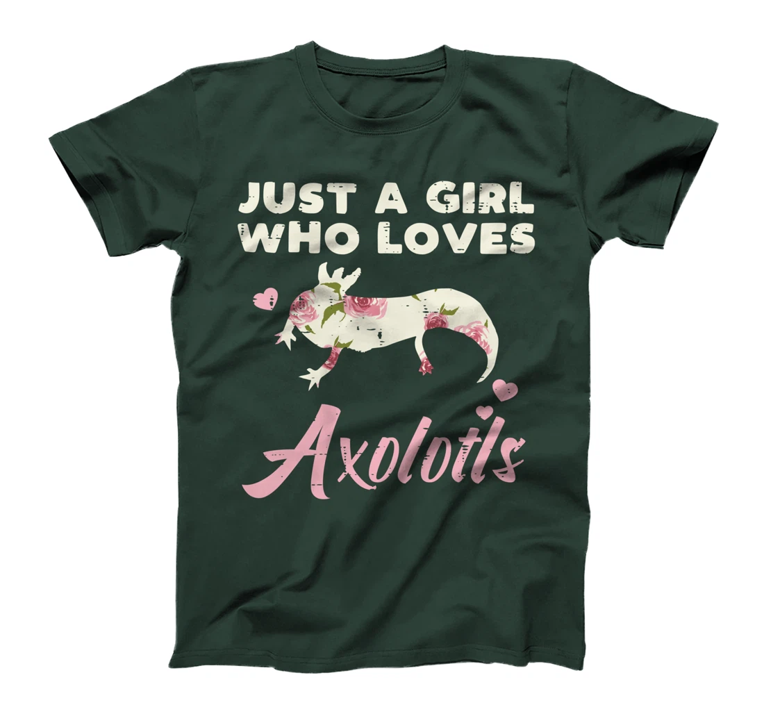Just Girl Who Loves Axolotls Flower Cute Floral Girls Women T-Shirt