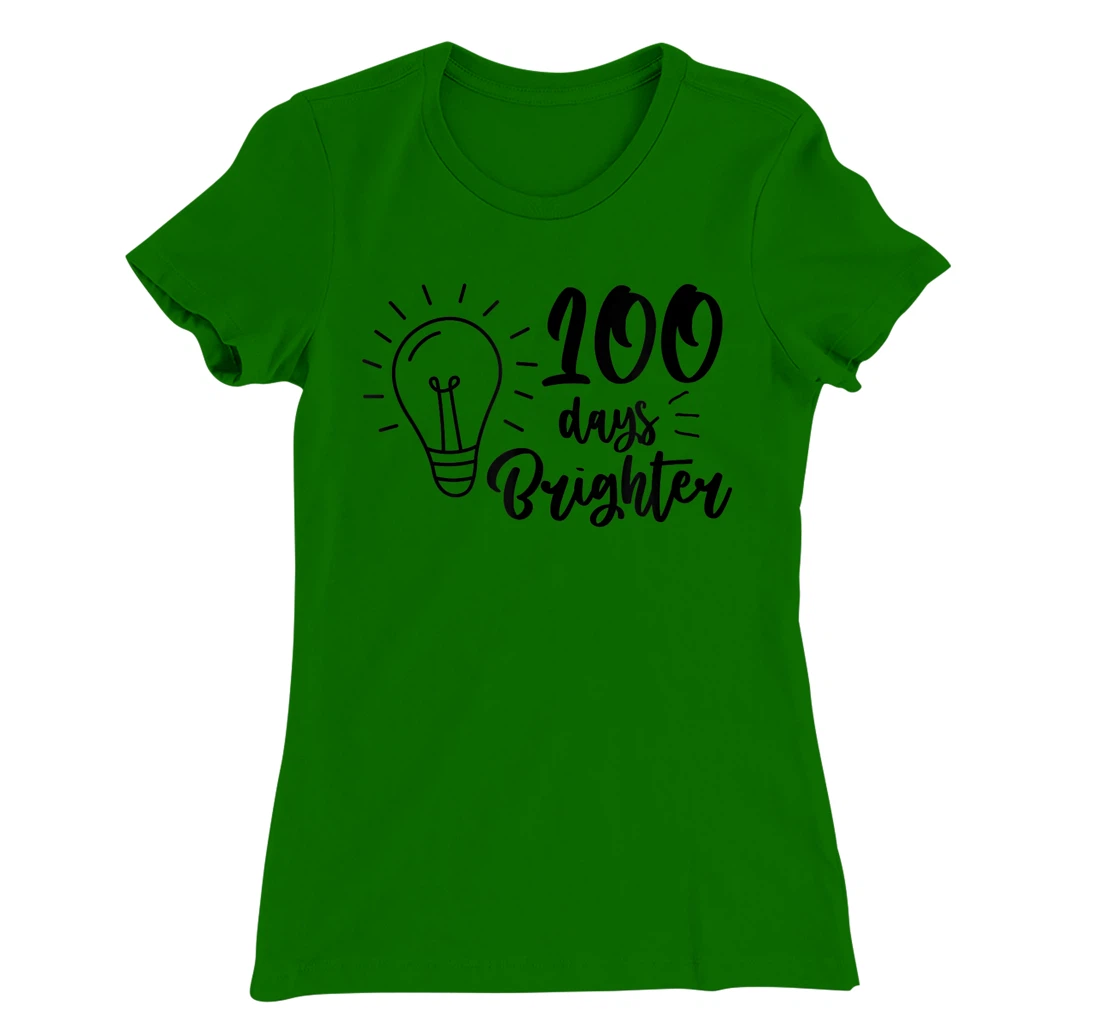 100 Days Brighter Teachers & Students 100th Day Of School T-Shirt, Kid T-Shirt and Women T-Shirt