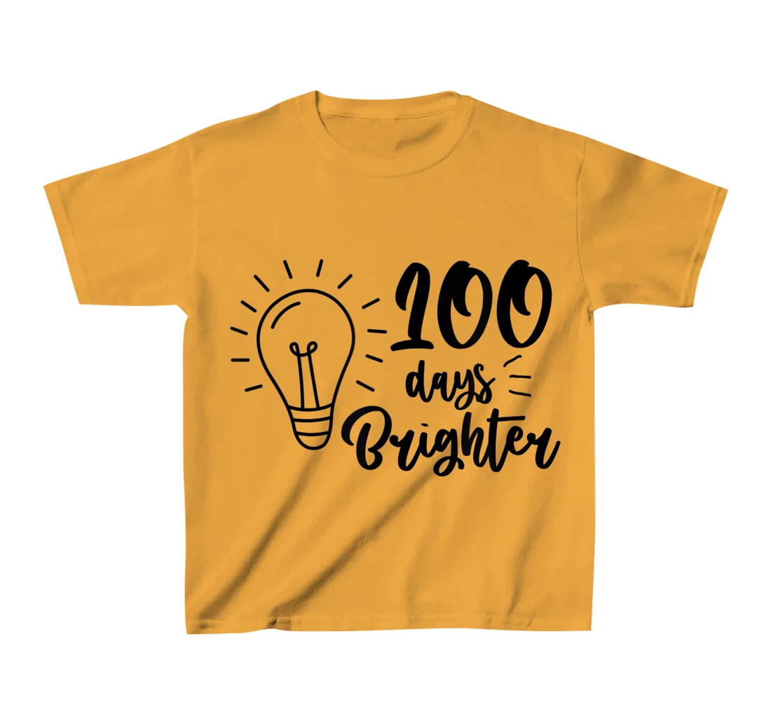 100 Days Brighter Teachers & Students 100th Day Of School T-Shirt, Kid T-Shirt and Women T-Shirt