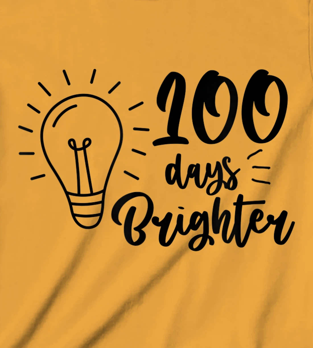 100 Days Brighter Teachers & Students 100th Day Of School T-Shirt, Kid T-Shirt and Women T-Shirt