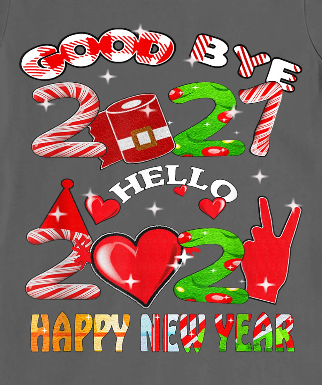 Goodbye 2021 Hello 2022 Happy New Year 2022 T-Shirt, Kid T-Shirt and Women T-Shirt