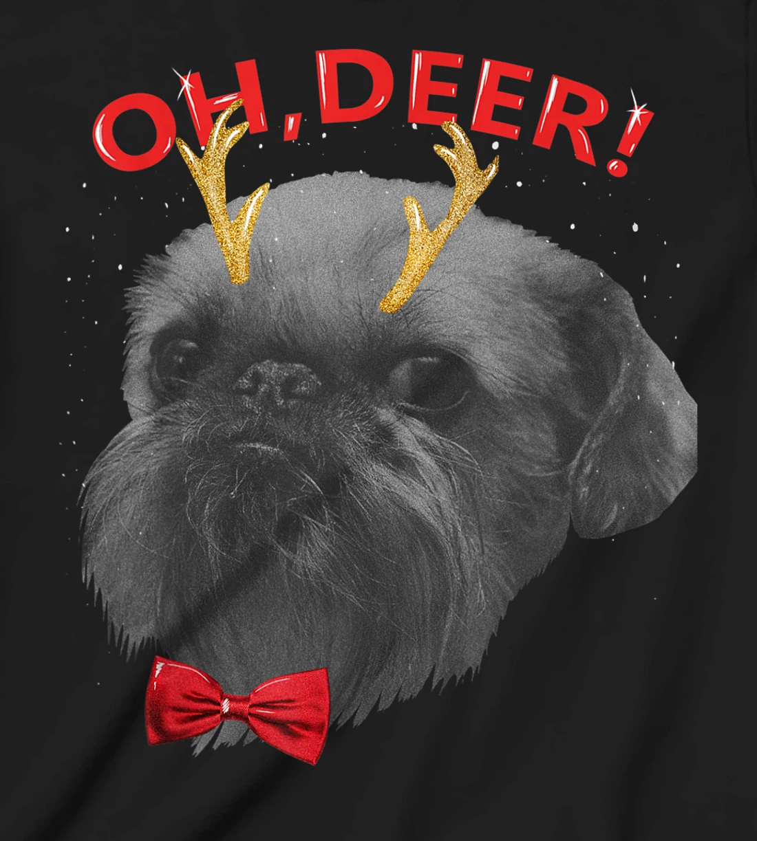 Oh Deer Brussels Griffon Xmas Red Bowtie T-Shirt, Kid T-Shirt and Women T-Shirt