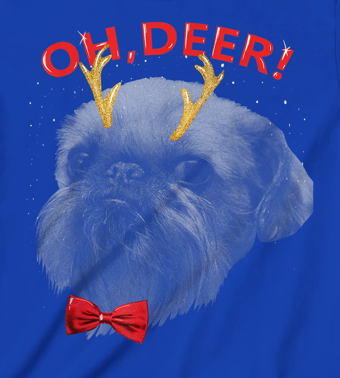 Oh Deer Brussels Griffon Xmas Red Bowtie T-Shirt, Kid T-Shirt and Women T-Shirt