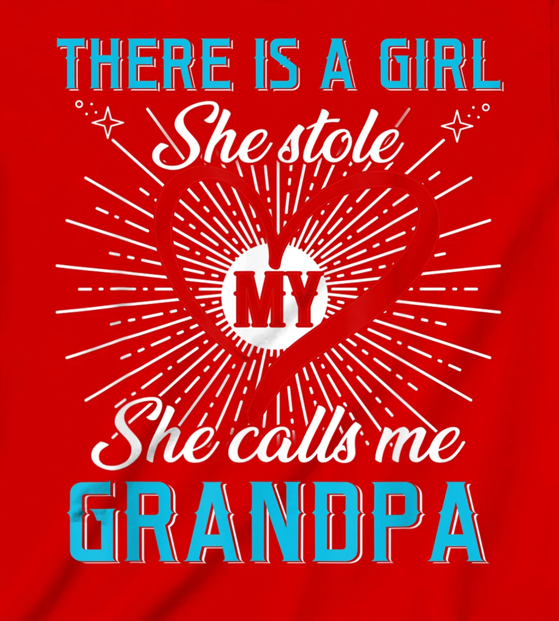 This A Girl Who Kinda Stole My Heart She Calls Me Grandpa T-Shirt, Kid T-Shirt and Women T-Shirt