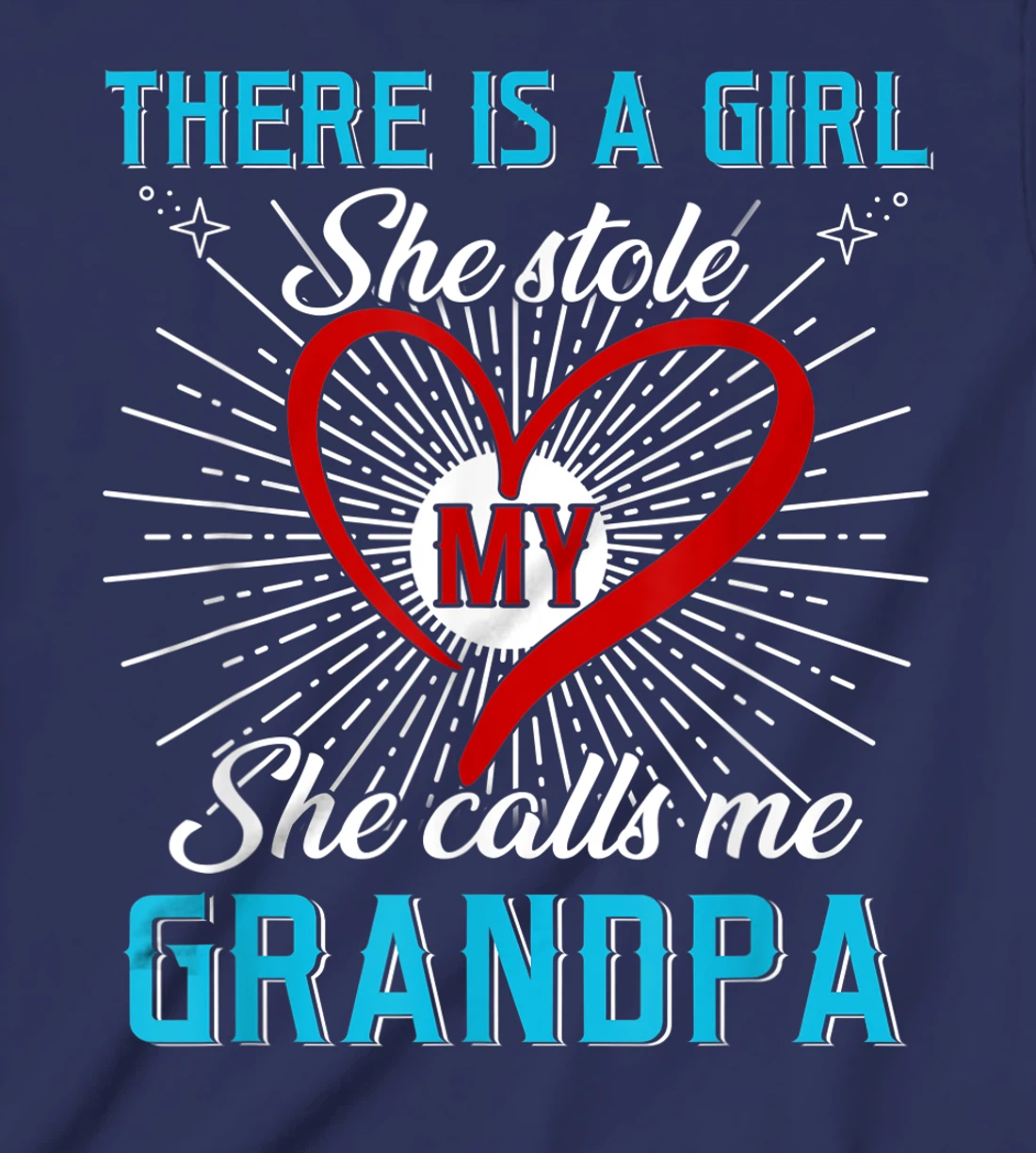 This A Girl Who Kinda Stole My Heart She Calls Me Grandpa T-Shirt, Kid T-Shirt and Women T-Shirt