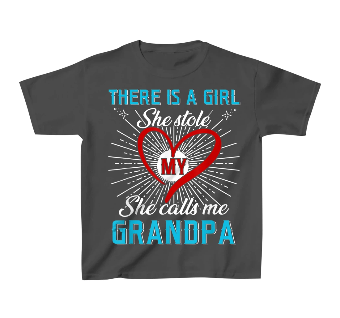 This A Girl Who Kinda Stole My Heart She Calls Me Grandpa T-Shirt, Kid T-Shirt and Women T-Shirt