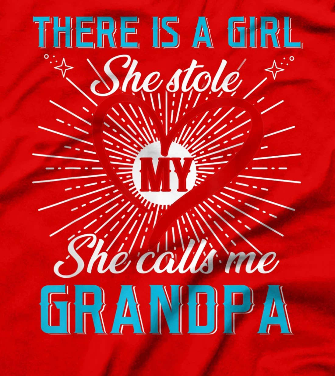 This A Girl Who Kinda Stole My Heart She Calls Me Grandpa T-Shirt, Kid T-Shirt and Women T-Shirt
