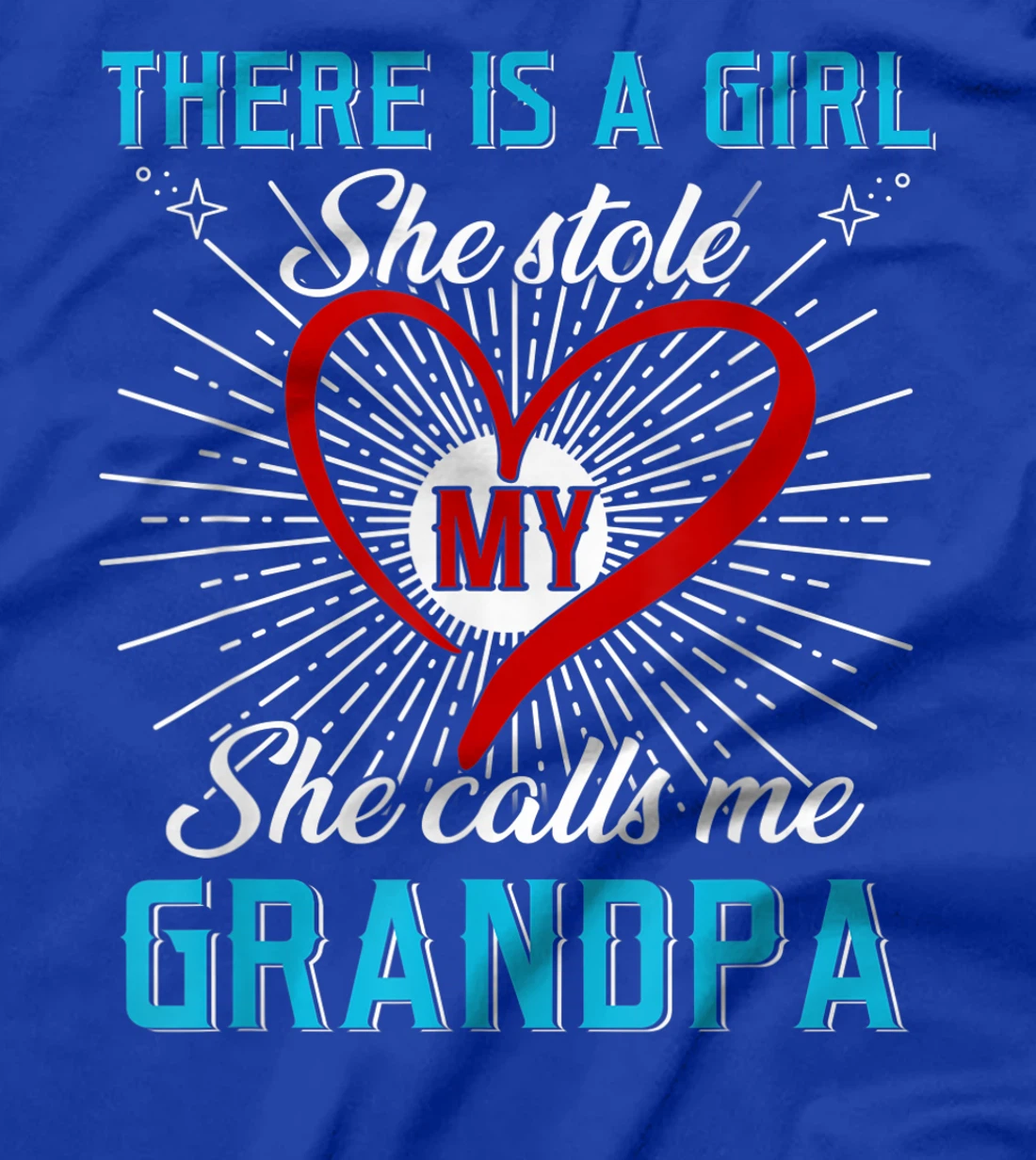 This A Girl Who Kinda Stole My Heart She Calls Me Grandpa T-Shirt, Kid T-Shirt and Women T-Shirt