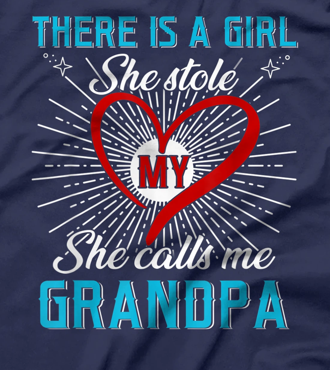This A Girl Who Kinda Stole My Heart She Calls Me Grandpa T-Shirt, Kid T-Shirt and Women T-Shirt