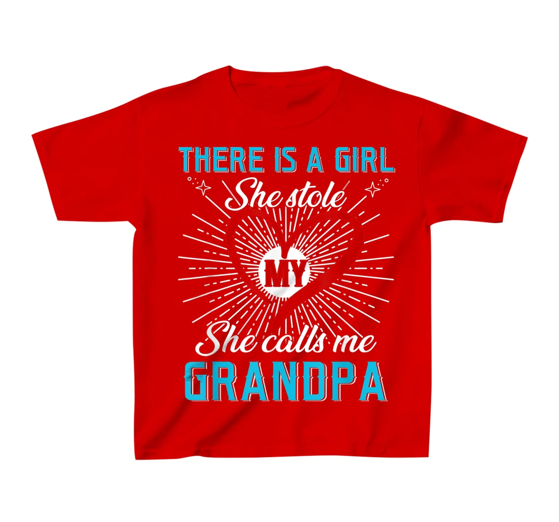 This A Girl Who Kinda Stole My Heart She Calls Me Grandpa T-Shirt, Kid T-Shirt and Women T-Shirt