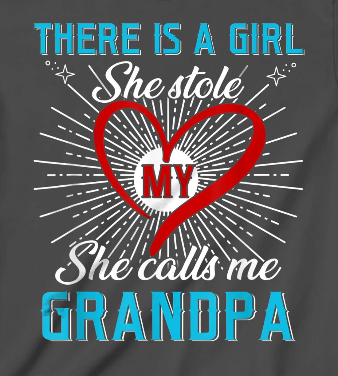 This A Girl Who Kinda Stole My Heart She Calls Me Grandpa T-Shirt, Kid T-Shirt and Women T-Shirt