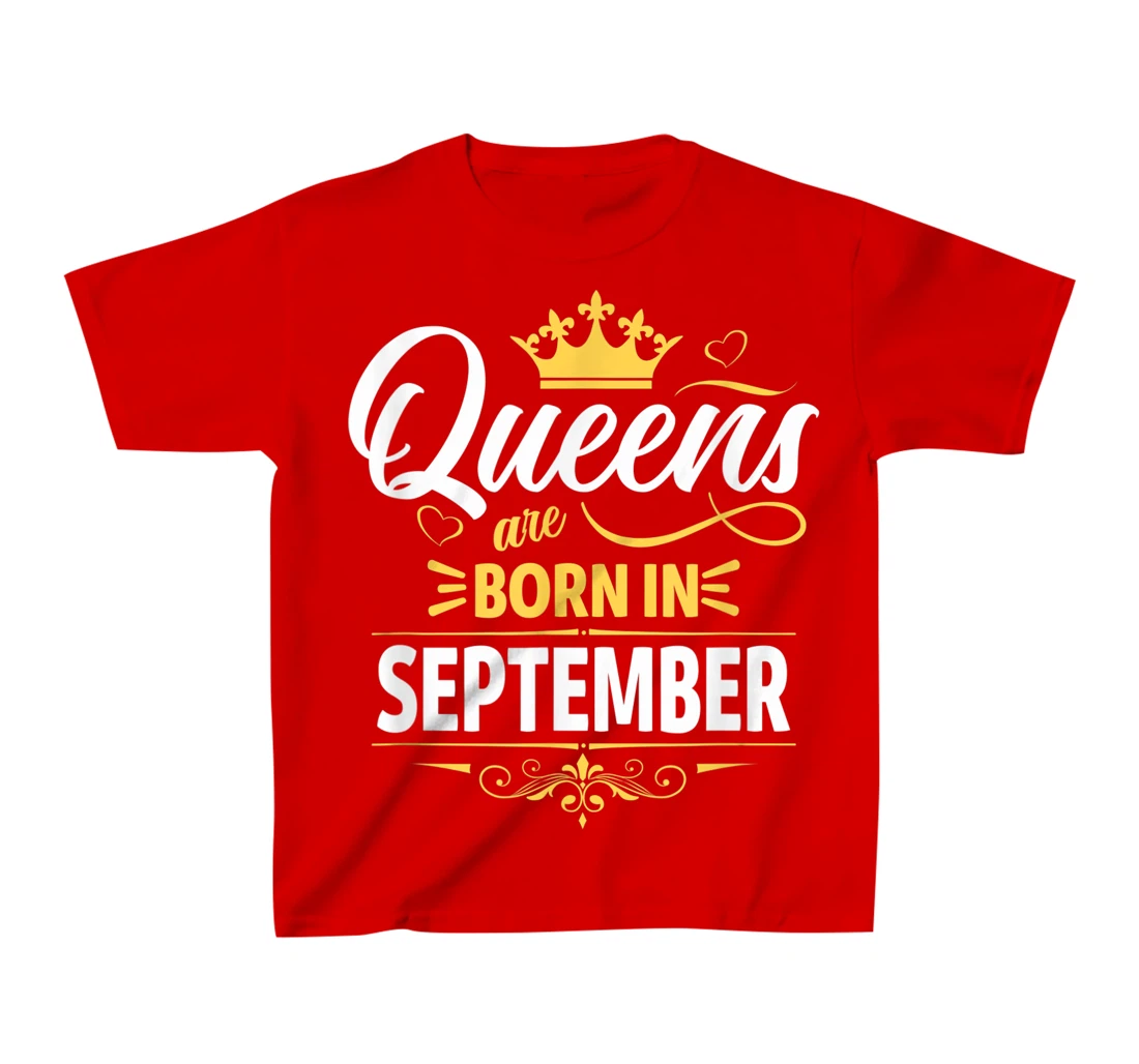 Miss September Graphic Tee, This Queen Was Born On September T-Shirt, Kid T-Shirt and Women T-Shirt