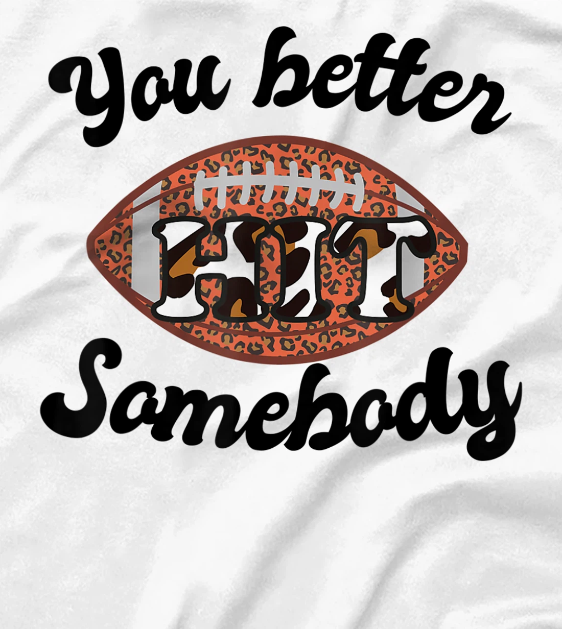 Womens You better Hit Somebody Leopard Football Mom Sports T-Shirt, Women T-Shirt