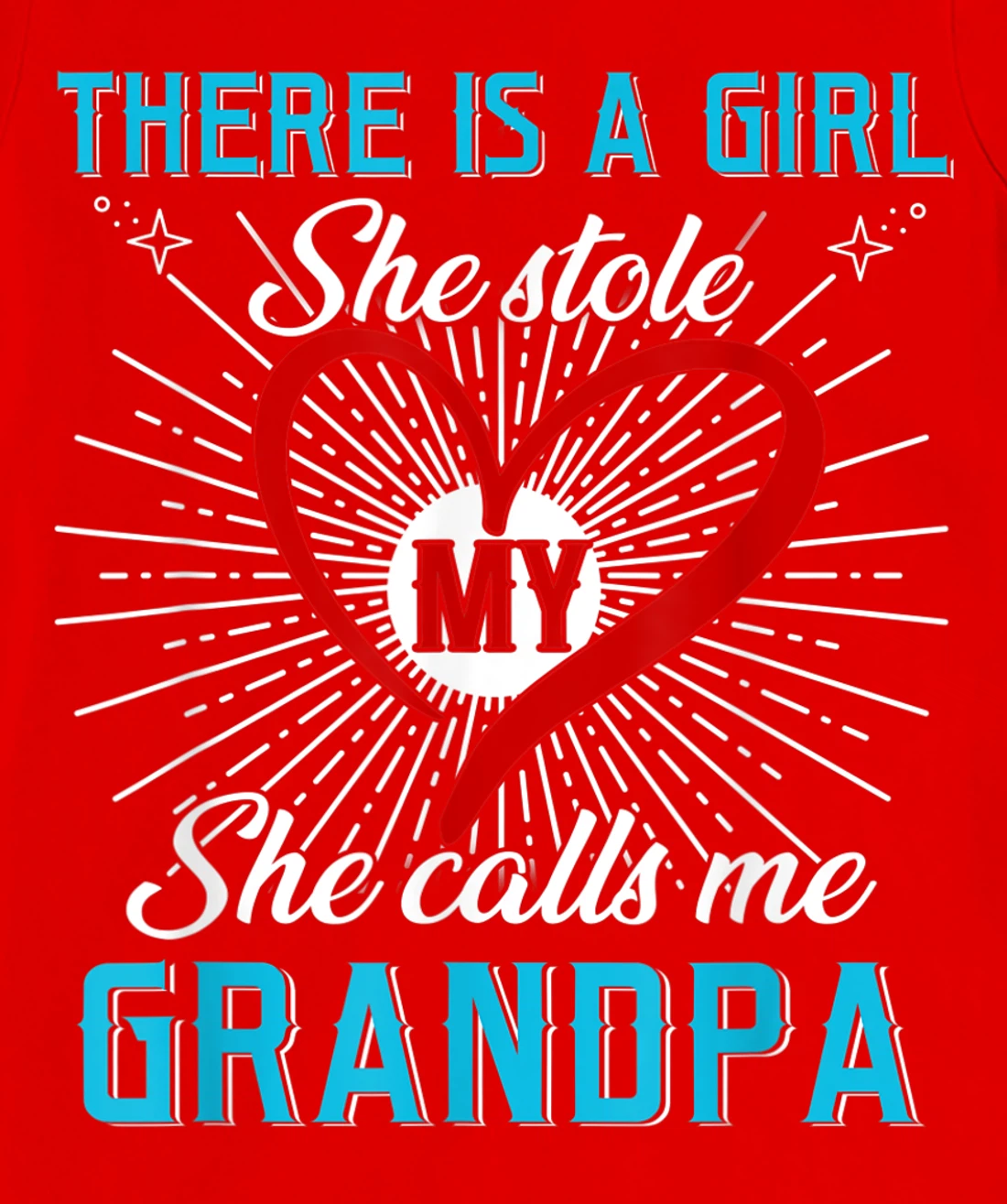This A Girl Who Kinda Stole My Heart She Calls Me Grandpa T-Shirt, Kid T-Shirt and Women T-Shirt