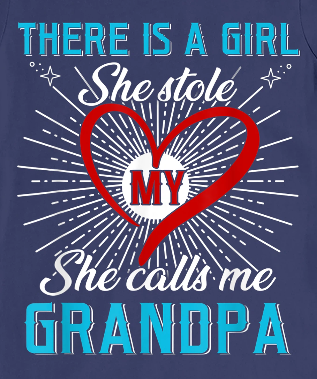 This A Girl Who Kinda Stole My Heart She Calls Me Grandpa T-Shirt, Kid T-Shirt and Women T-Shirt