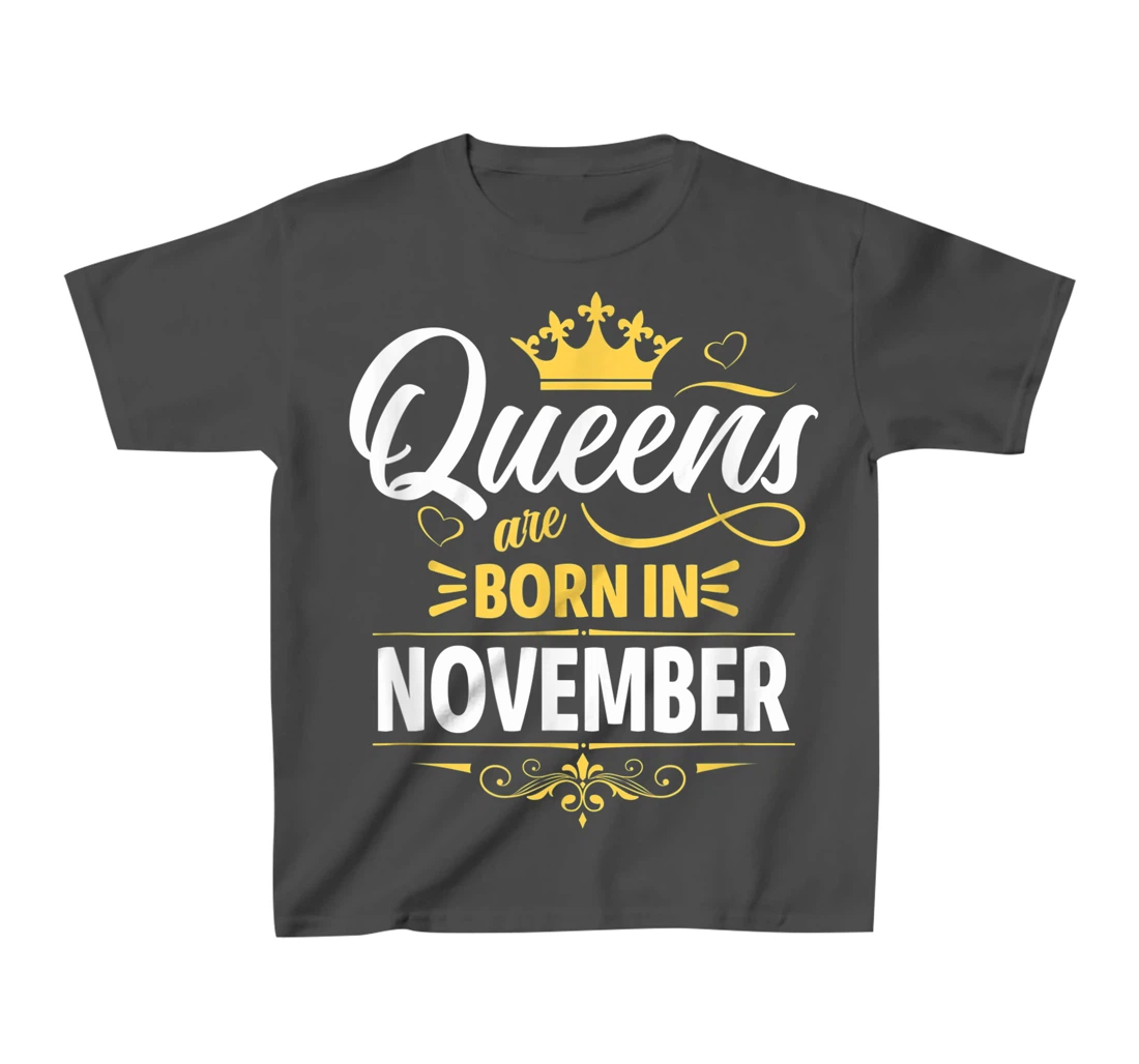 Miss November Graphic Tee, This Queen Was Born On November T-Shirt, Kid T-Shirt and Women T-Shirt