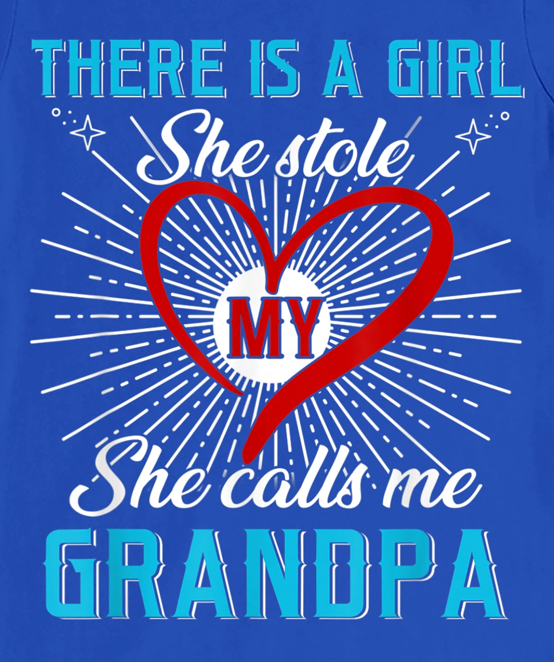 This A Girl Who Kinda Stole My Heart She Calls Me Grandpa T-Shirt, Kid T-Shirt and Women T-Shirt