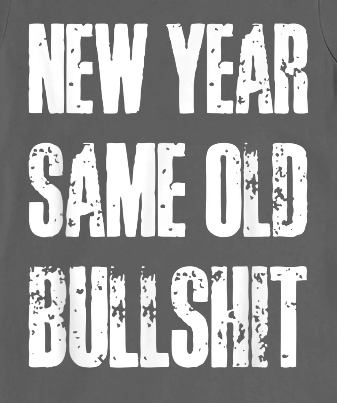 Funny New Year Party Motivational Resolution Adult Joke T-Shirt, Women T-Shirt