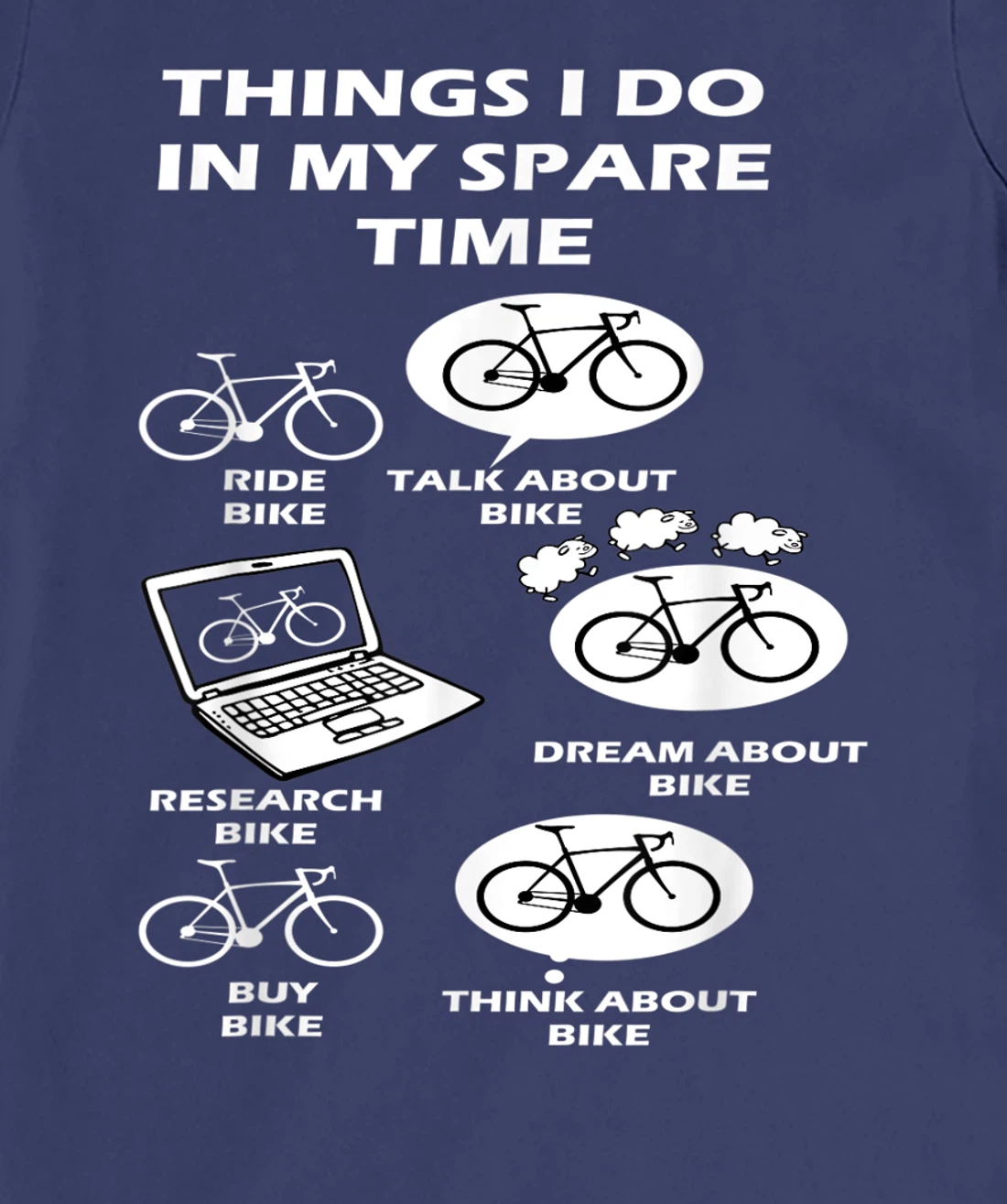 Things I Do In My Spare Time Bike Cycle Lover's Costume T-Shirt, Women T-Shirt