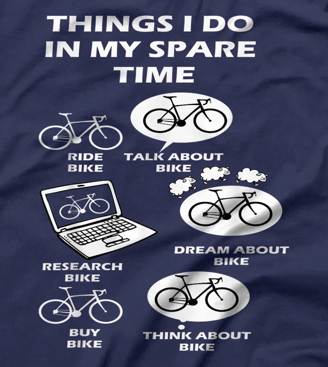 Things I Do In My Spare Time Bike Cycle Lover's Costume T-Shirt, Women T-Shirt