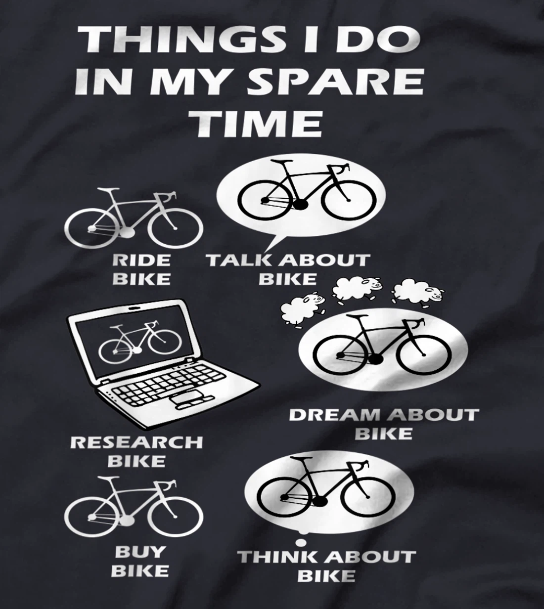Things I Do In My Spare Time Bike Cycle Lover's Costume T-Shirt, Women T-Shirt