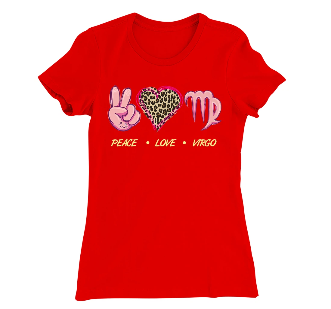 Peace Love Virgo Zodiac Sign Horoscope Women T-Shirt, Women T-Shirt