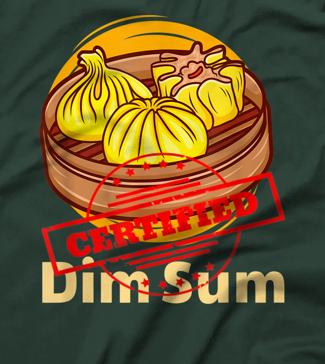 Certified Foodie Dim Sun Funny Chinese Food Lovers Costume T-Shirt, Women T-Shirt