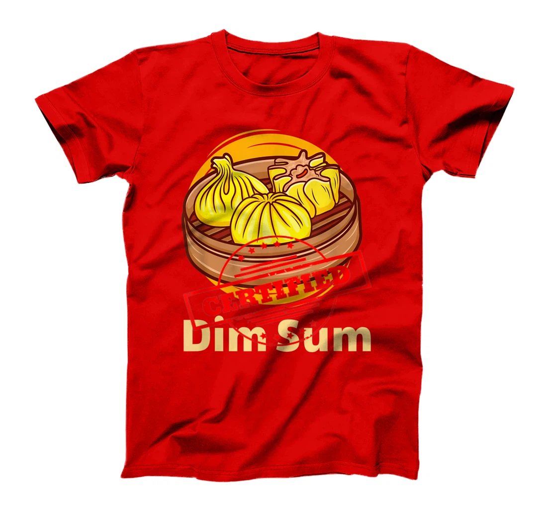 Certified Foodie Dim Sun Funny Chinese Food Lovers Costume T-Shirt, Women T-Shirt