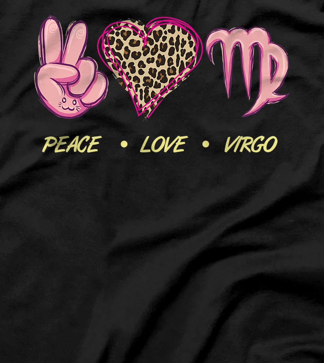 Peace Love Virgo Zodiac Sign Horoscope Women T-Shirt, Women T-Shirt