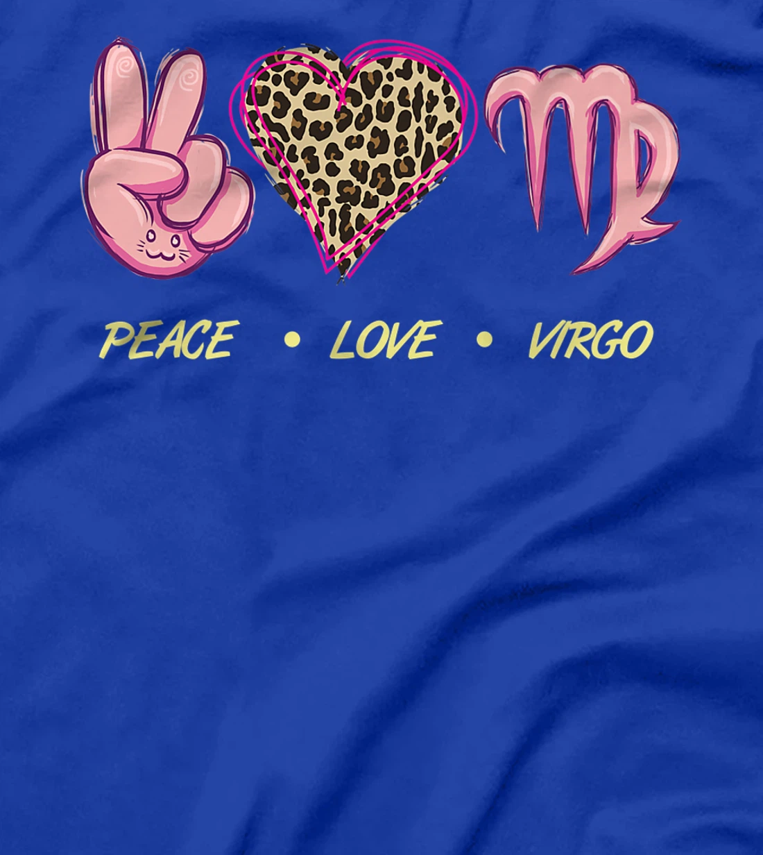 Peace Love Virgo Zodiac Sign Horoscope Women T-Shirt, Women T-Shirt