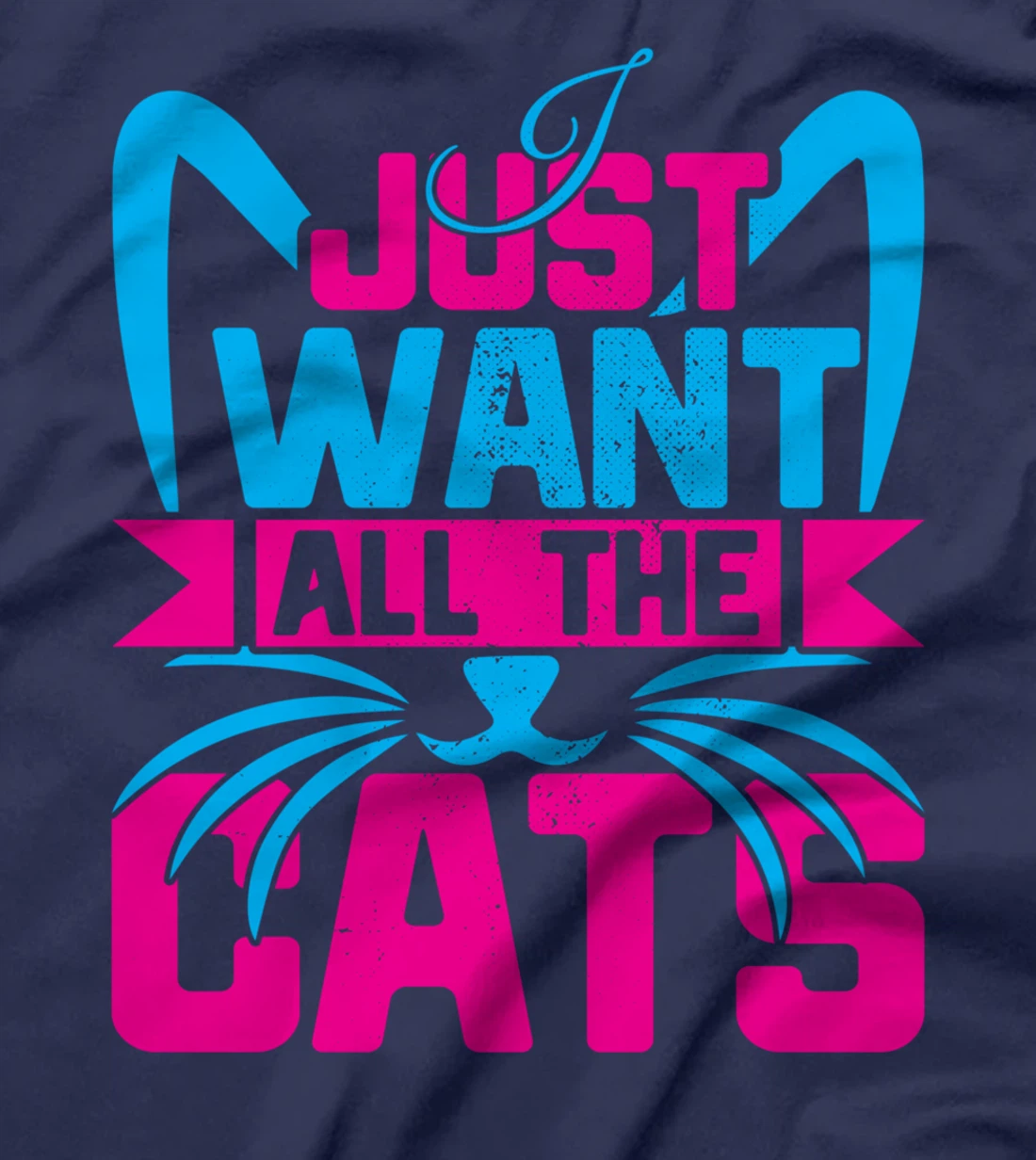 I Just Want All The Cats Funny Kitten Cat Lover Vintage T-Shirt