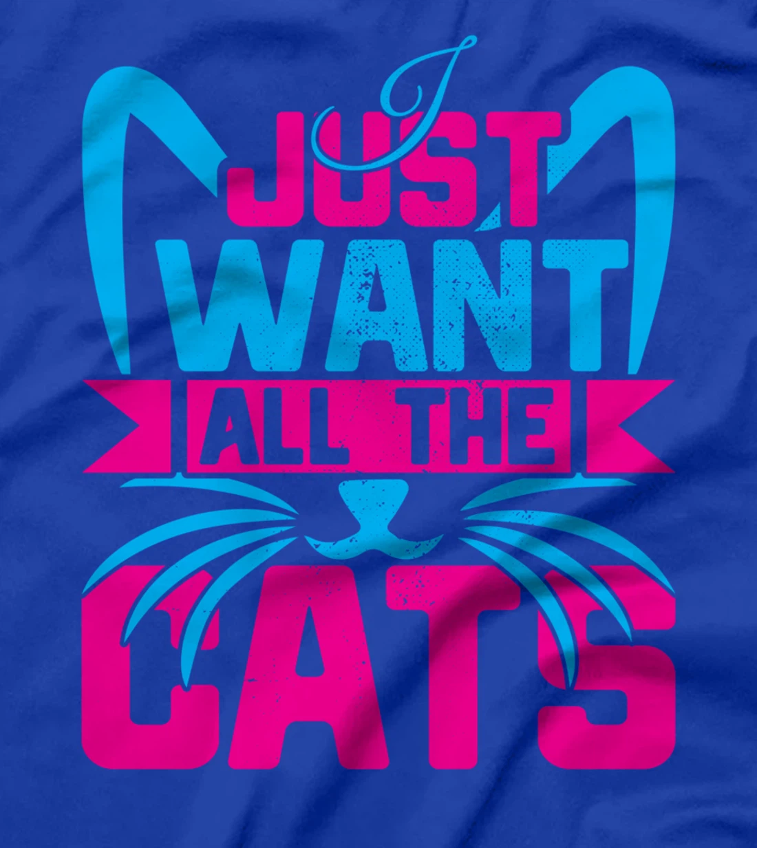 I Just Want All The Cats Funny Kitten Cat Lover Vintage T-Shirt