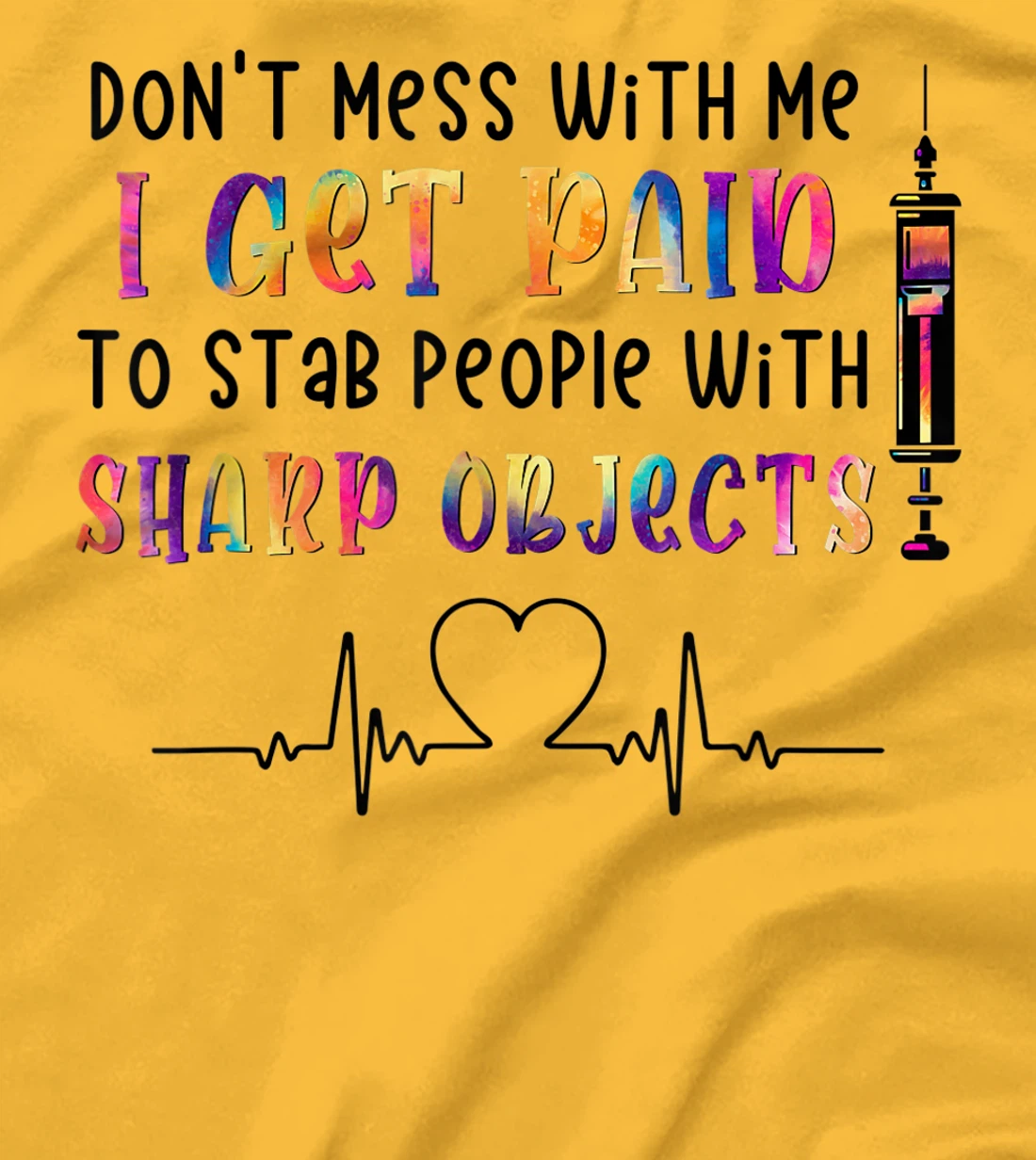 Womens qXpw I Get Paid To Stab People Nurse Nursing Life T-Shirt, Women T-Shirt