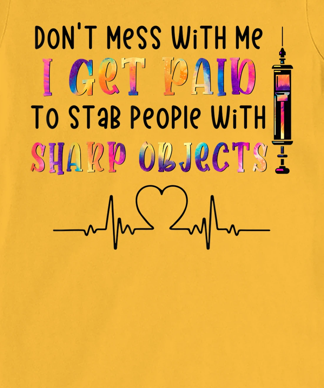 Womens qXpw I Get Paid To Stab People Nurse Nursing Life T-Shirt, Women T-Shirt