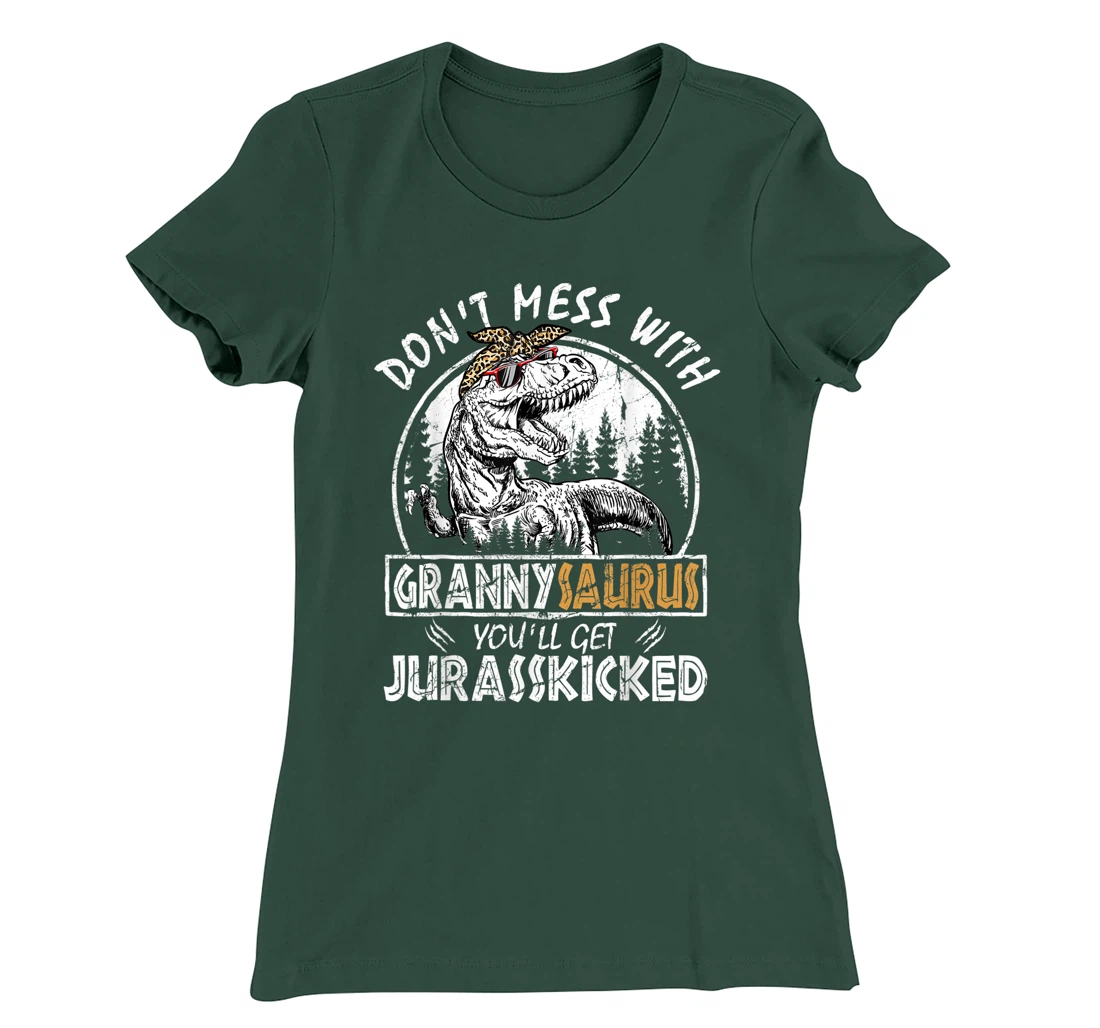 Don't Mess With Grannysaurus Youll Get Jurasskicked Granny T-Shirt, Kid T-Shirt and Women T-Shirt