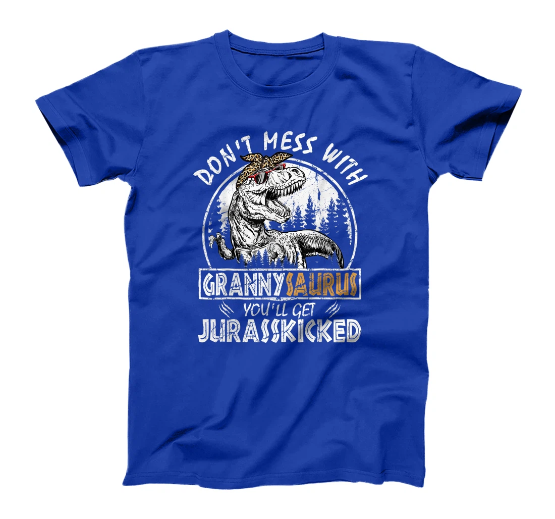 Don't Mess With Grannysaurus Youll Get Jurasskicked Granny T-Shirt, Kid T-Shirt and Women T-Shirt