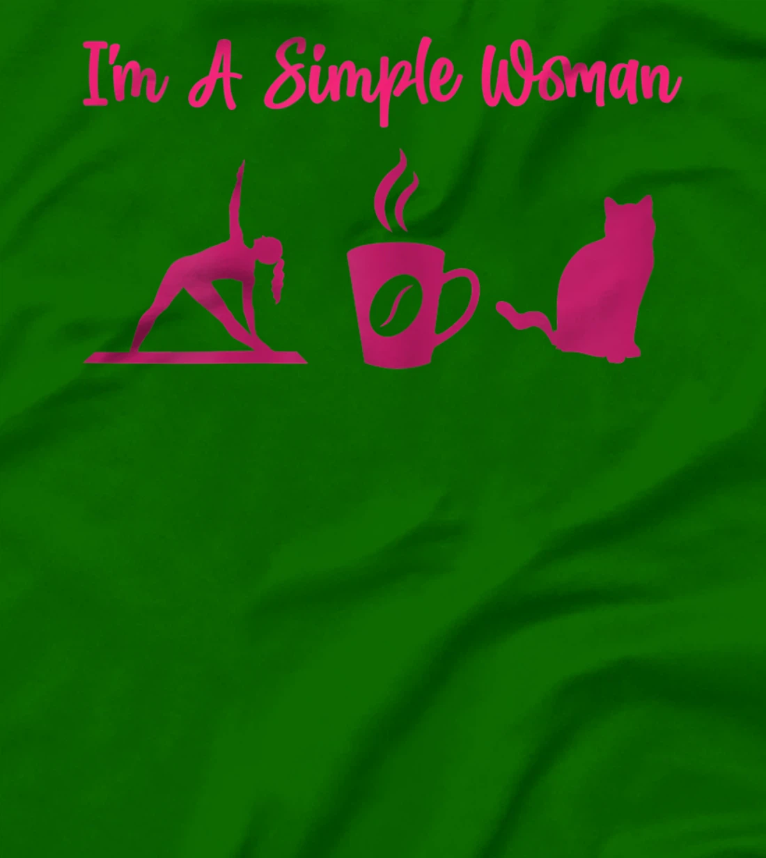 I'm A Simple Woman for a Cat Lover or Cat Owner T-Shirt, Women T-Shirt