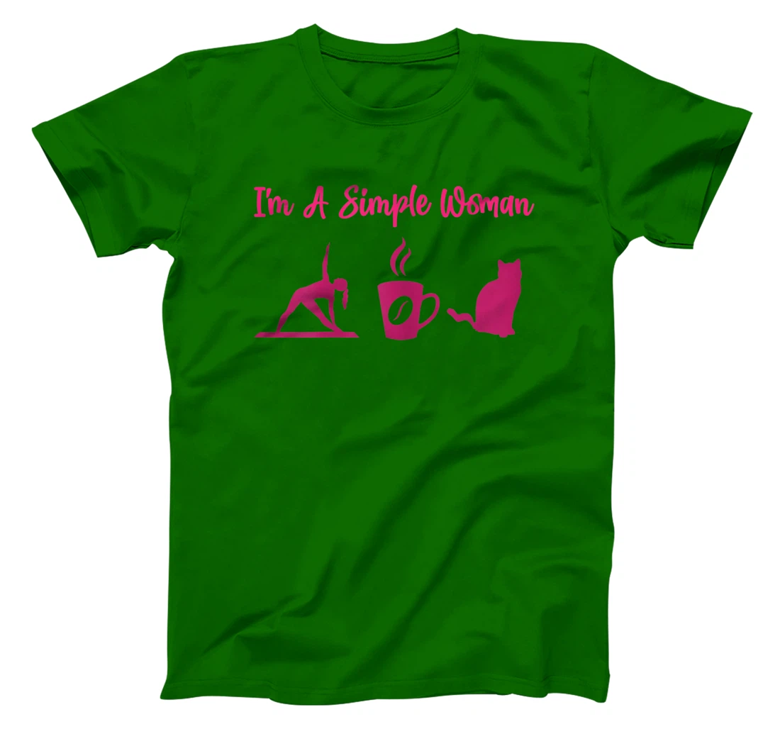 I'm A Simple Woman for a Cat Lover or Cat Owner T-Shirt, Women T-Shirt