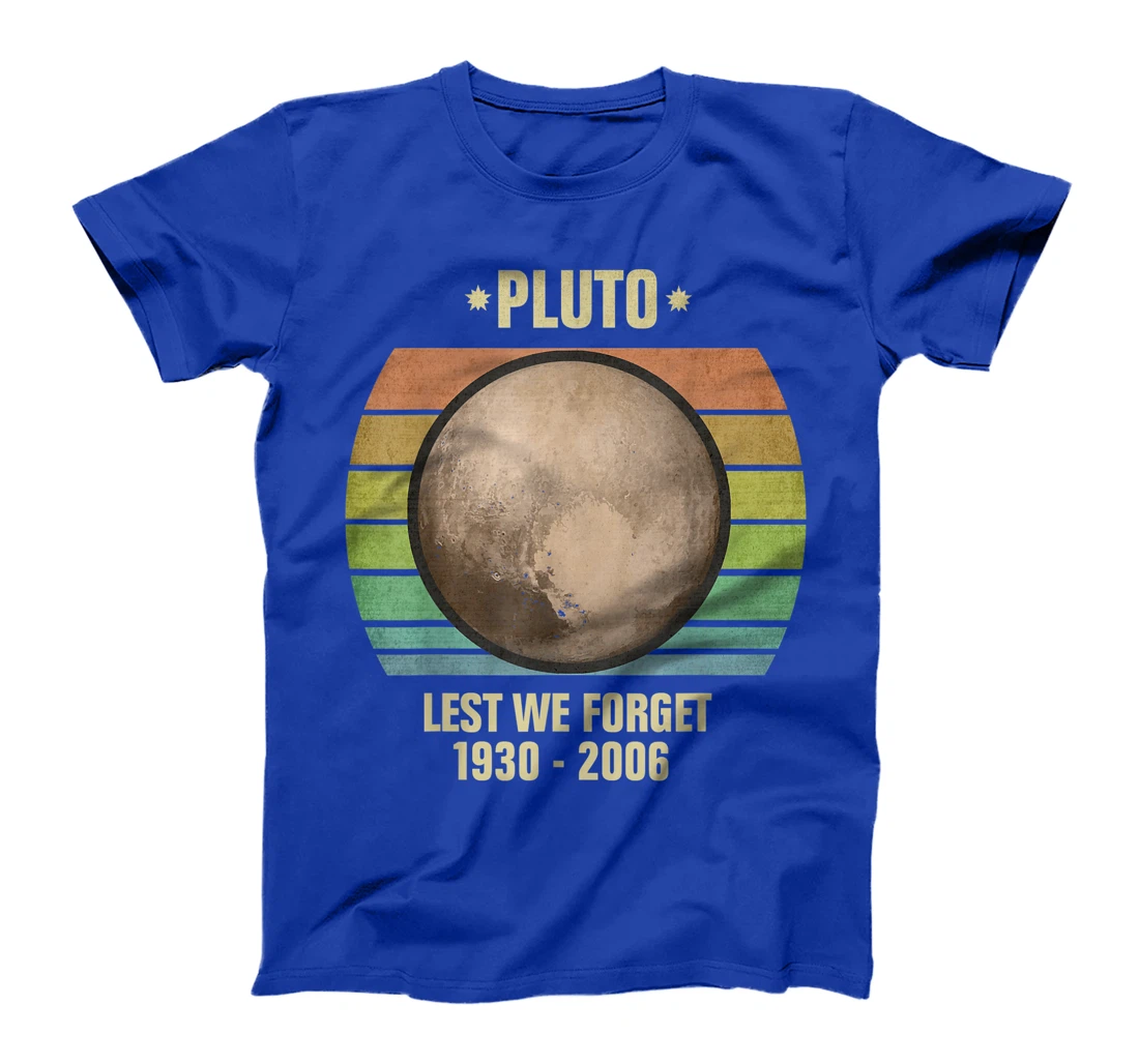 Lest We Forget Pluto Sunset Retro Tee. Science Space T-Shirt, Kid T-Shirt and Women T-Shirt