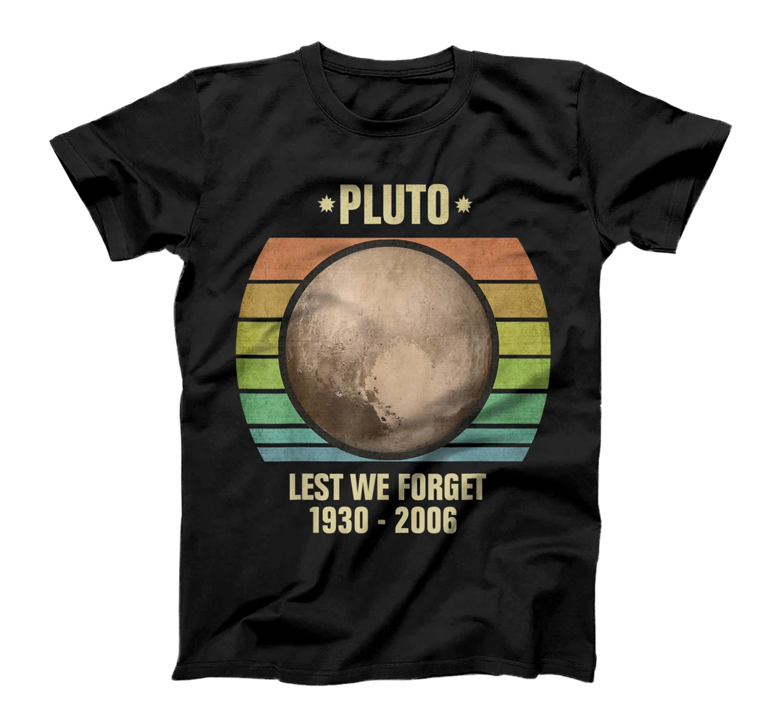 Lest We Forget Pluto Sunset Retro Tee. Science Space T-Shirt, Kid T-Shirt and Women T-Shirt