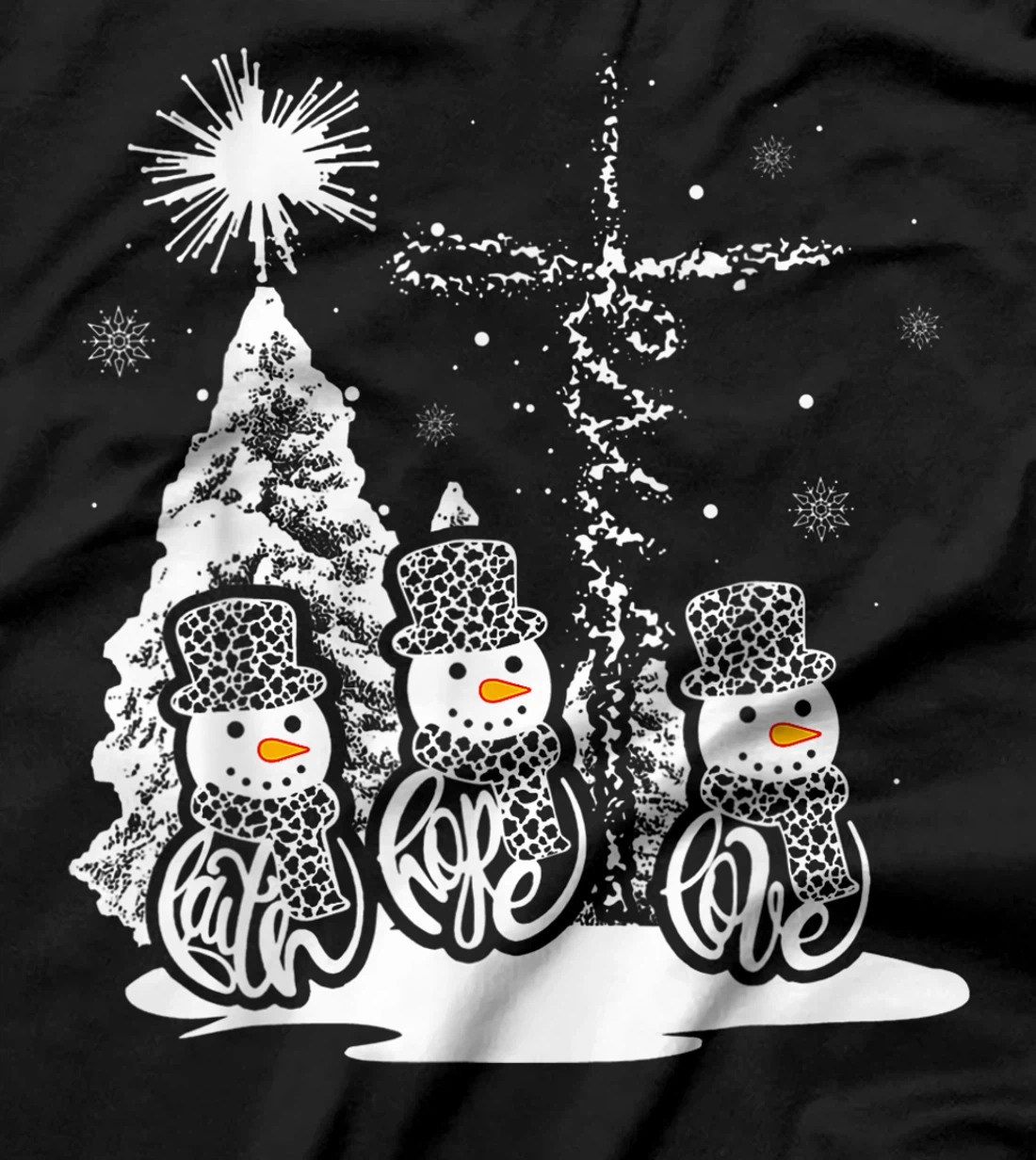 Jesus Faith Hope Love Snowman Funny Xmas For Christian T-Shirt, Kid T-Shirt and Women T-Shirt